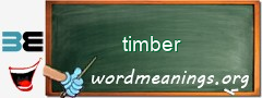 WordMeaning blackboard for timber